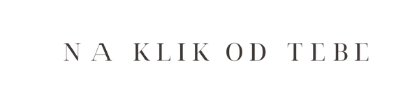 Na Klik Od Tebe - ANNONA PRO DOO
